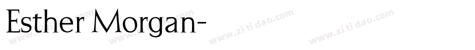 Esther Morgan字体转换
